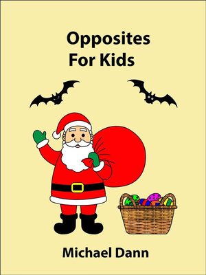 cover image of Opposites For Kids